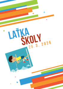 LAŤKA ŠKOLY – 26. 3. 2026